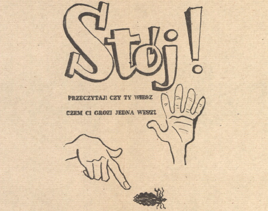 Higienia na wsi, czyli wzajemne iskanie się chłopów , [Plakat] : [Inc.:] Stój! Przeczytaj! Czy ty wiesz czem ci grozi jedna wesz! [...]